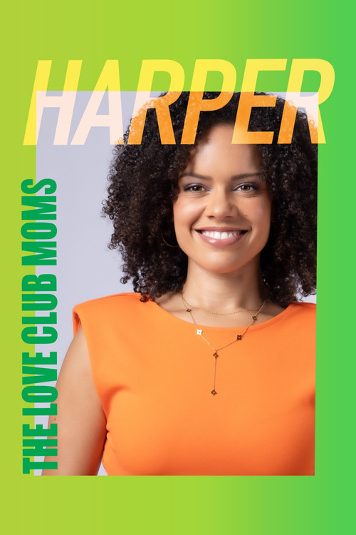 The Love Club Moms: Harper (2025) poster