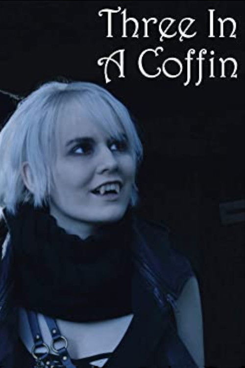 Three in a Coffin (2019) poster
