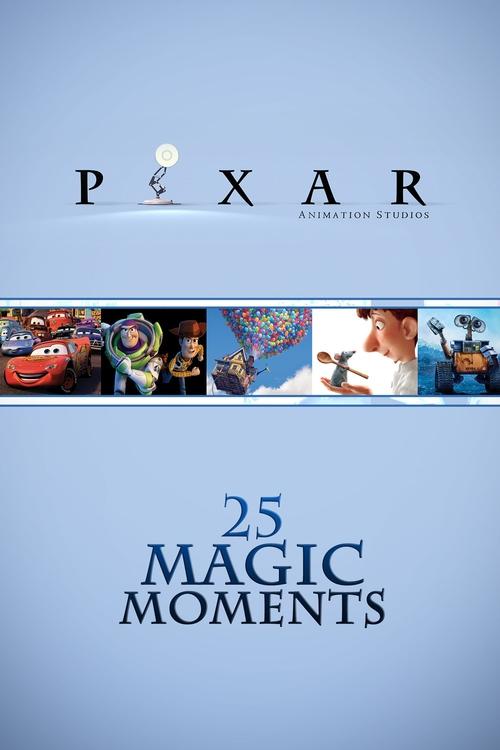 Pixar 25 Magic Moments (2011) poster