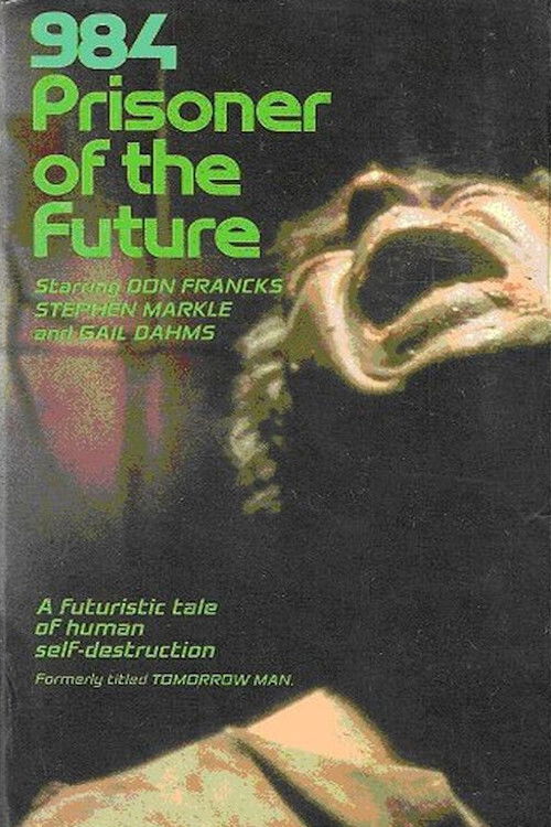 984: Prisoner of the Future (1982) poster
