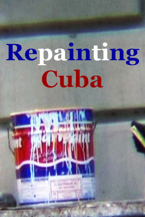 Repainting Cuba (2009) poster