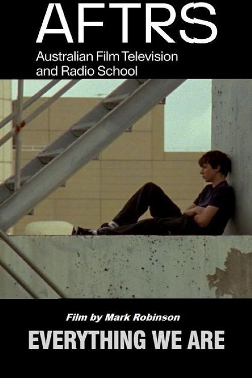 Everything We Are (2006) poster