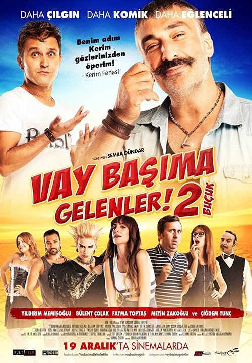 Vay Başıma Gelenler! 2 Buçuk (2014) poster