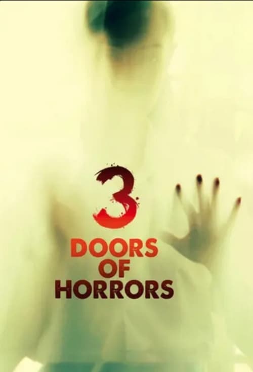 3 Doors of Horrors (2013) poster