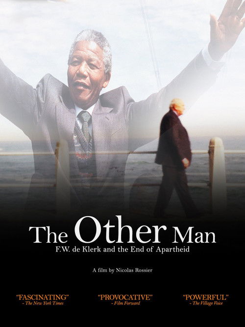 The Other Man: F.W. de Klerk and the End of Apartheid (2014) poster