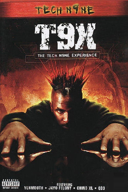 T9X: The Tech N9ne Experience (2004) poster
