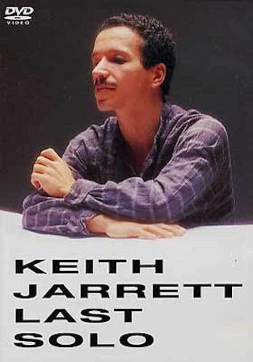 Keith Jarrett  Last Solo (2002) poster