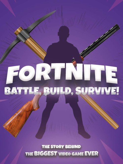 Fortnite: Battle, Build, Survive! (2018) poster