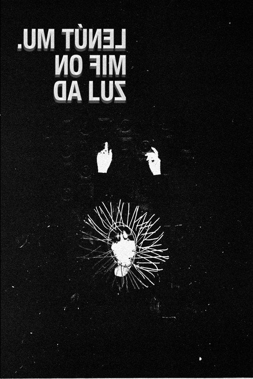 Um Túnel no Fim da Luz (2025) poster