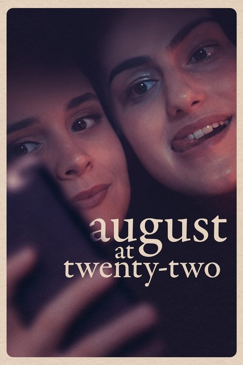 August at Twenty-Two (2022) poster