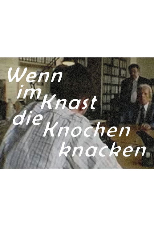 WIKDKK - Wenn im Knast die Knochen knacken (2006) poster