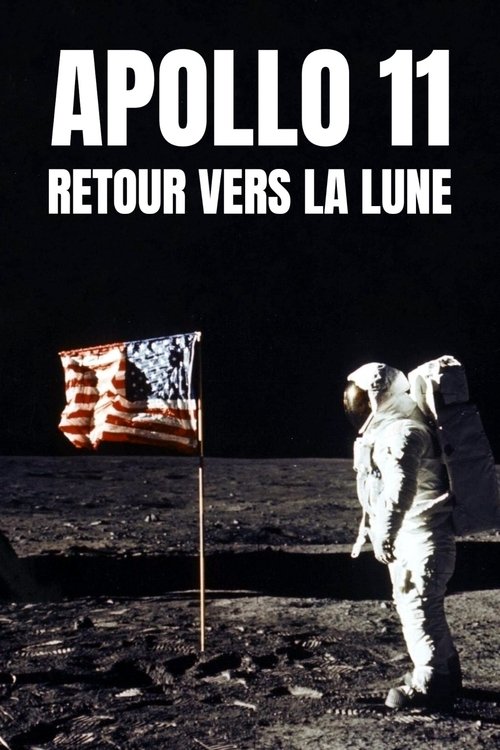 Apollo 11 : Retour vers la lune (2019) poster