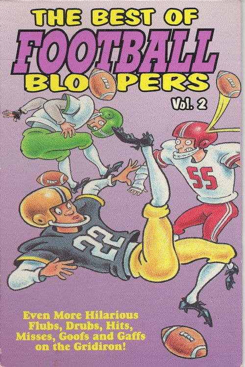 The Best of Football Bloopers Vol. 2 (1991) poster