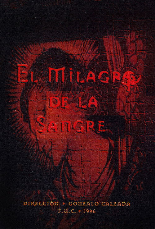 El Milagro de la Sangre (1996) poster