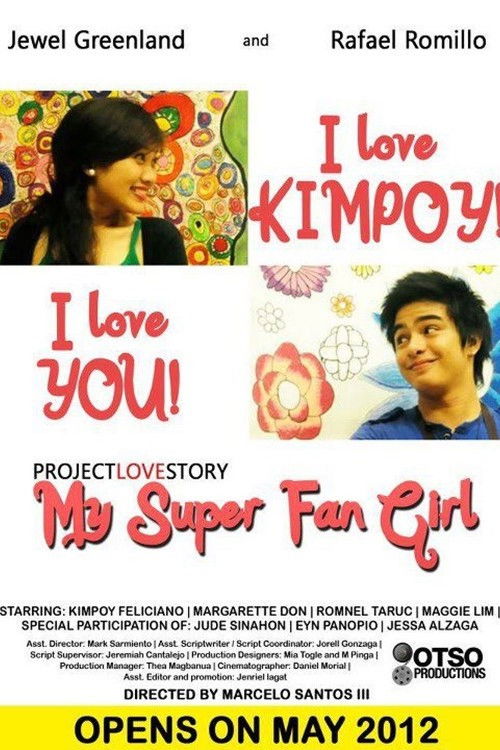 My Super Fan Girl (2012) poster