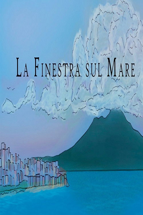 La finestra sul mare (2020) poster