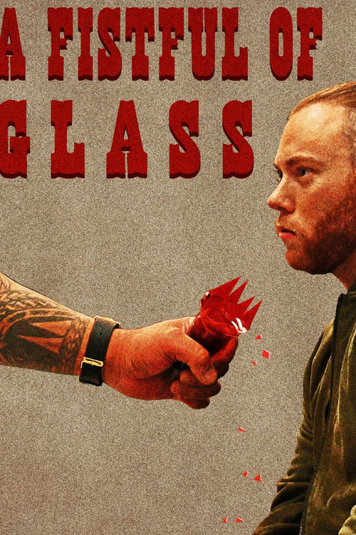 A Fistful of Glass (2025) poster