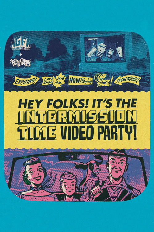 Hey Folks! It's the Intermission Time Mixtape! (2024) poster