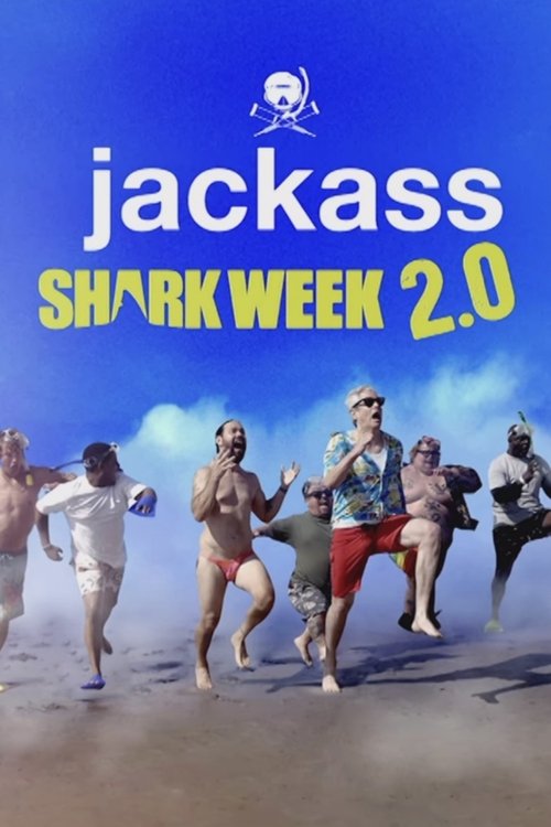 Jackass Shark Week 2.0 (2022) poster