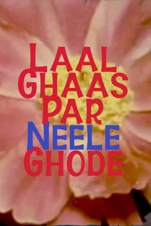Laal Ghaas Par Neele Ghode (2020) poster