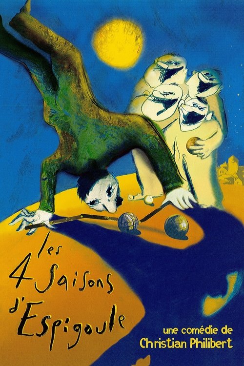 Les 4 saisons d'Espigoule (1999) poster