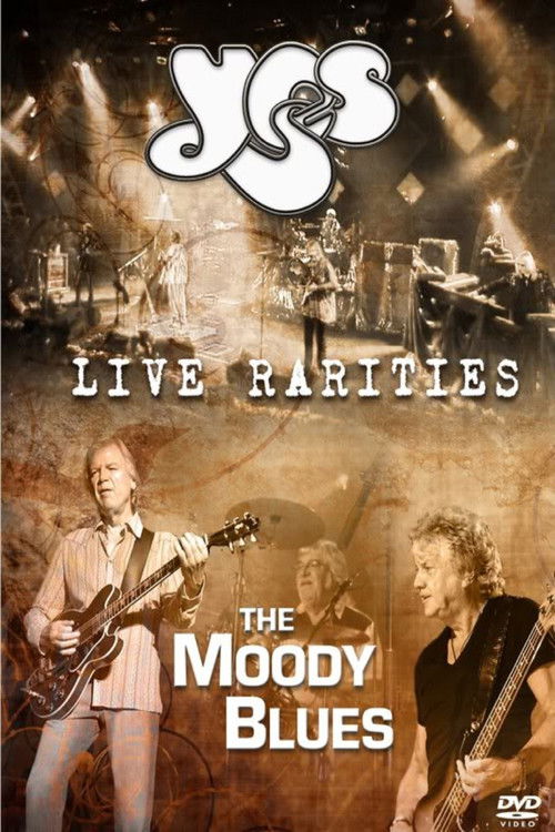 The Moody Blues & Yes - Live Rarities (2012) poster