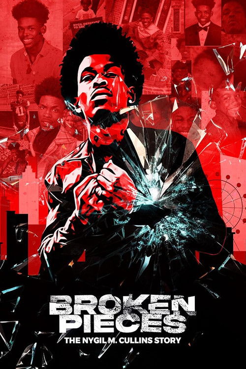 Broken Pieces: The Nygil M. Cullins Story (2025) poster