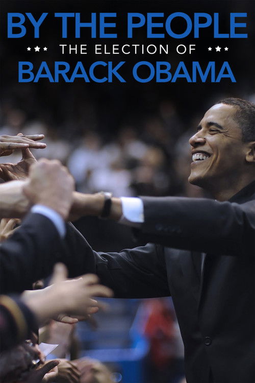 By the People: The Election of Barack Obama (2009) poster
