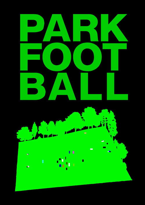 Park Football (2005) poster