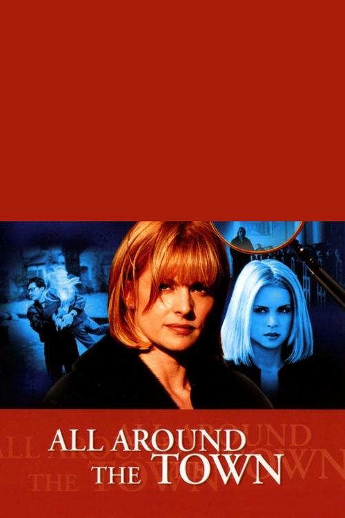 All Around The Town (2002) poster