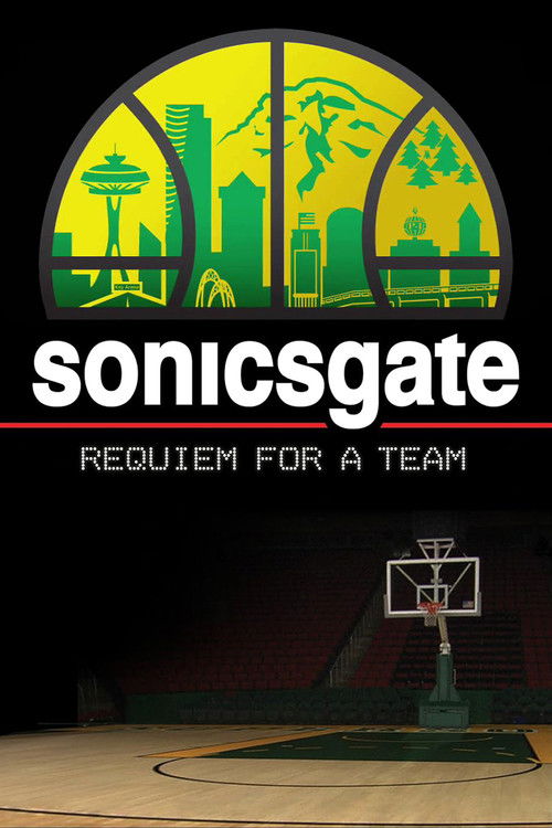 Sonicsgate: Requiem for a Team (2009) poster