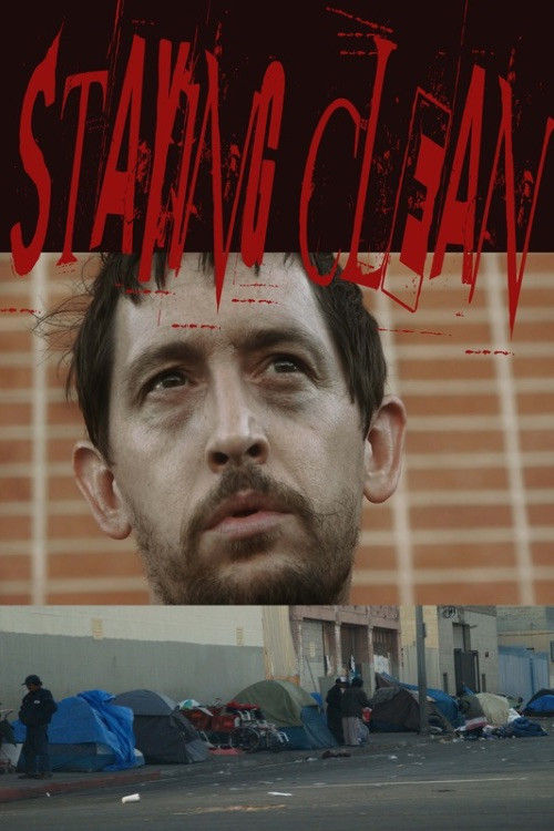 Staying Clean (2010) poster