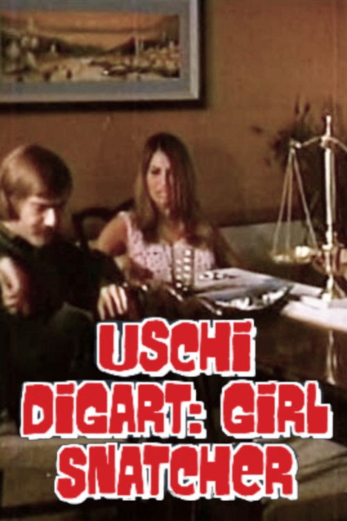 Uschi Digart: Girl Snatcher (1971) poster