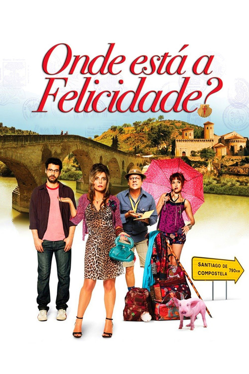 Onde Está a Felicidade? (2011) poster