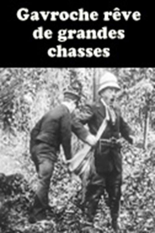 Gavroche rêve de grandes chasses (1912) poster
