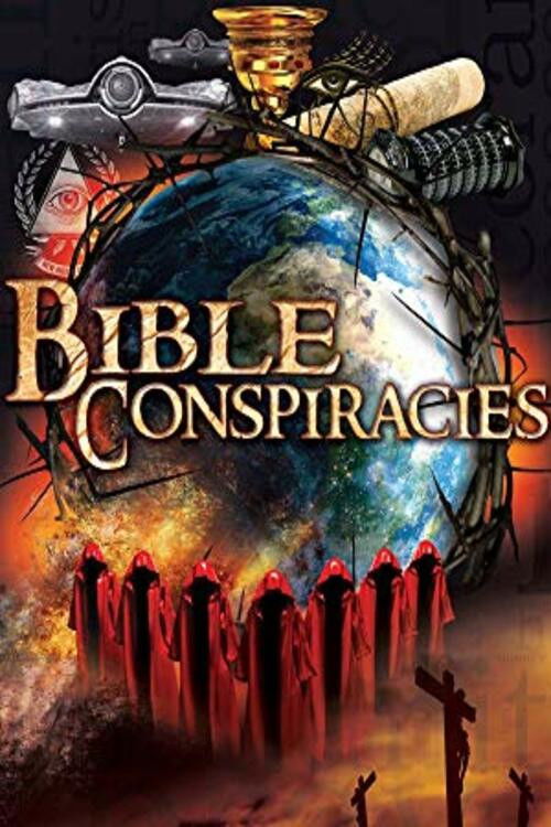 Bible Conspiracies (2016) poster