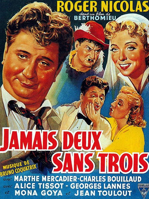 Jamais deux sans trois (1951) poster