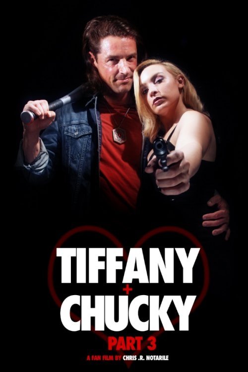 Tiffany + Chucky Part 3 (2019) poster