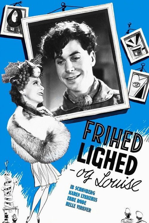 Frihed, lighed og Louise (1944) poster