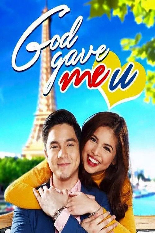 God Gave Me You (2016) poster