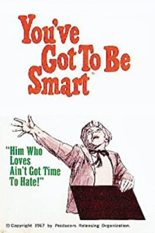 You've Got To Be Smart (1967) poster
