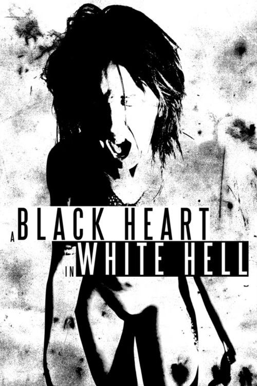 A Black Heart In White Hell (2015) poster