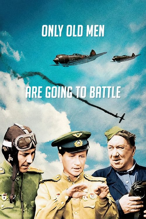 Only Old Men Are Going to Battle (1973) poster