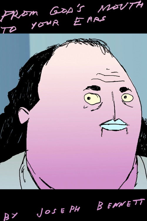 FROM GOD'S MOUTH TO YOUR EARS (2014) poster