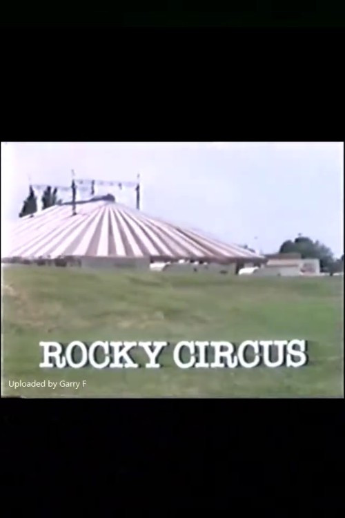 Rocky Circus (1981) poster
