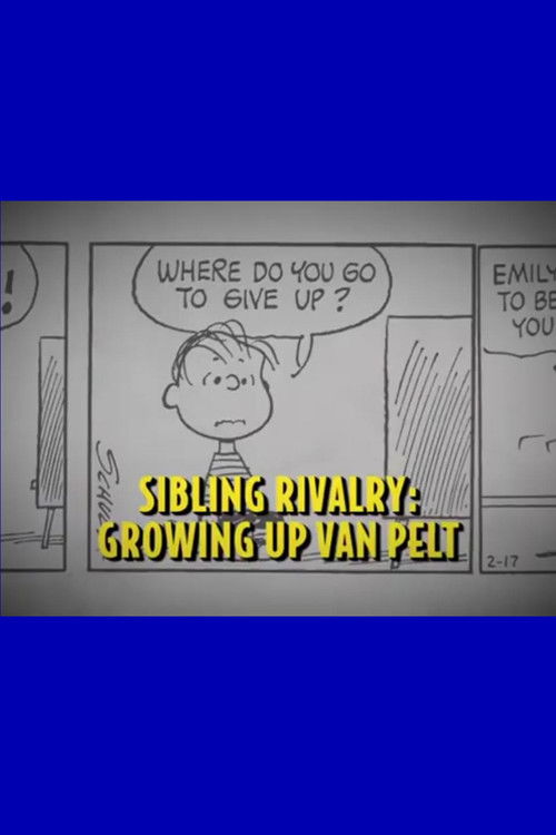 Sibling Rivalry: Growing Up Van Pelt (2009) poster