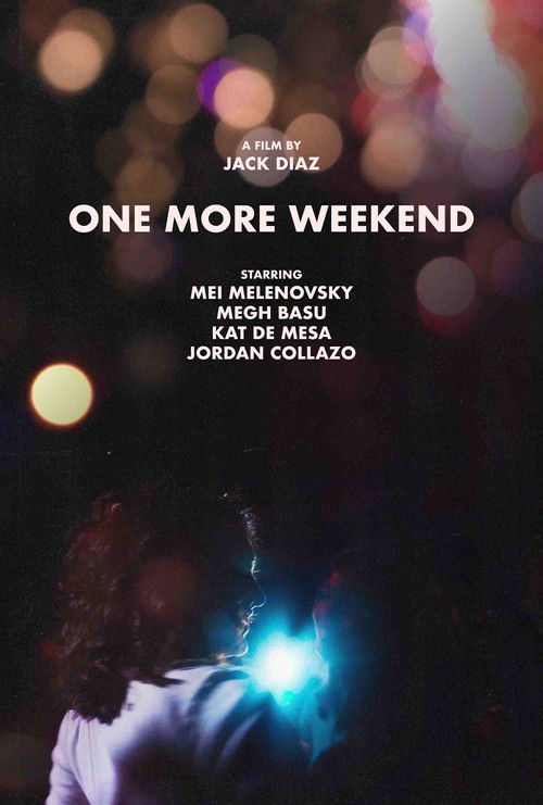One More Weekend (2024) poster