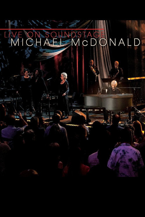 Michael McDonald: Live on Soundstage (2017) poster