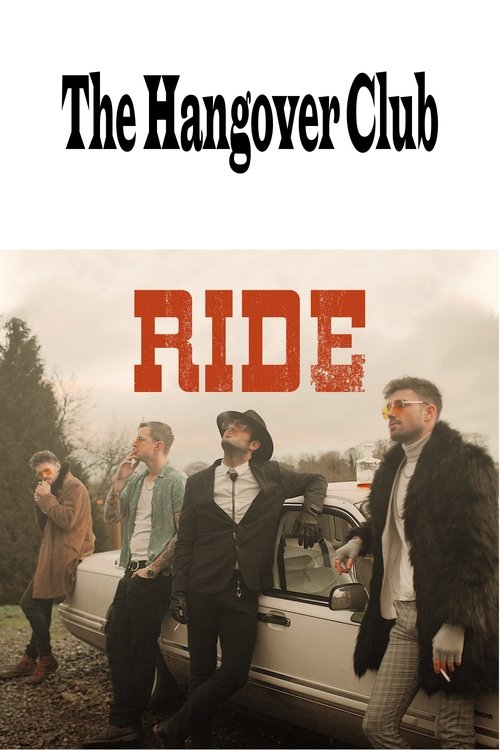The Hangover Club - Ride (2020) poster