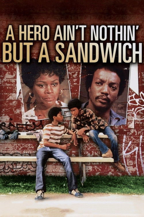 A Hero Ain't Nothin' But a Sandwich (1977) poster